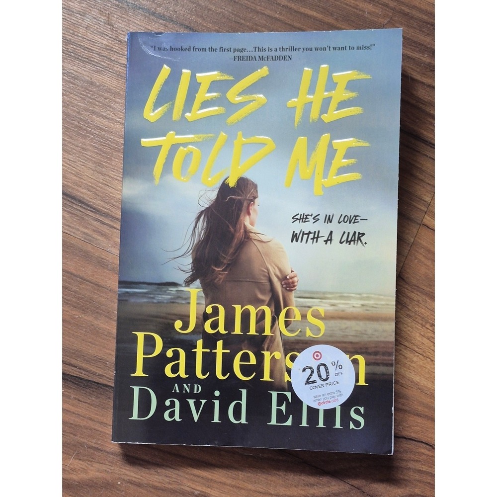 Lies He Told Me James Patterson David Ellis Thriller Book 9780316577861 s28